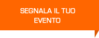 SEGNALA EVENTO